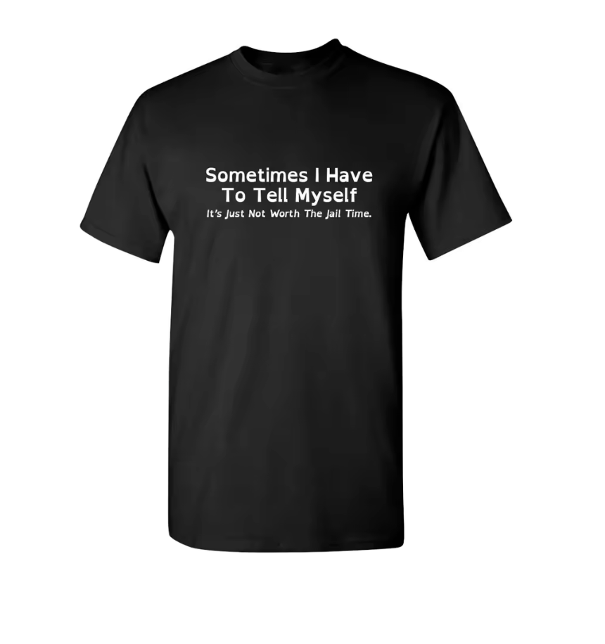 Sometimes i have to tell myself it isn't worth the Jail time