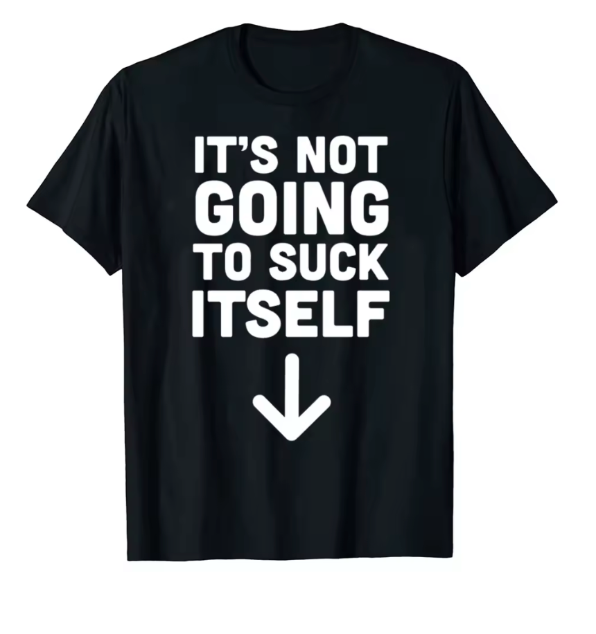 It's not going to Suck itself