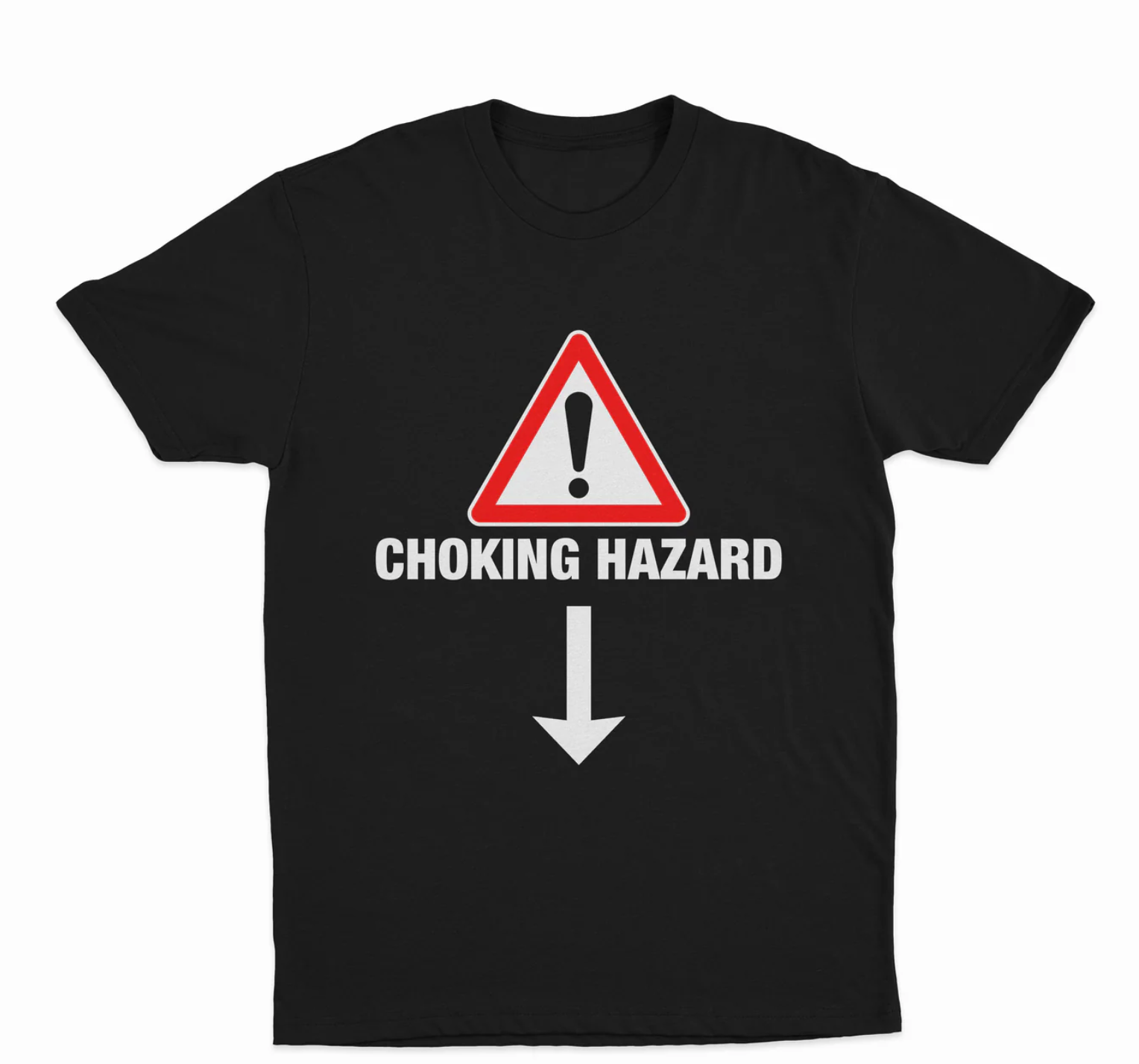 Choking Hazard T-Shirt