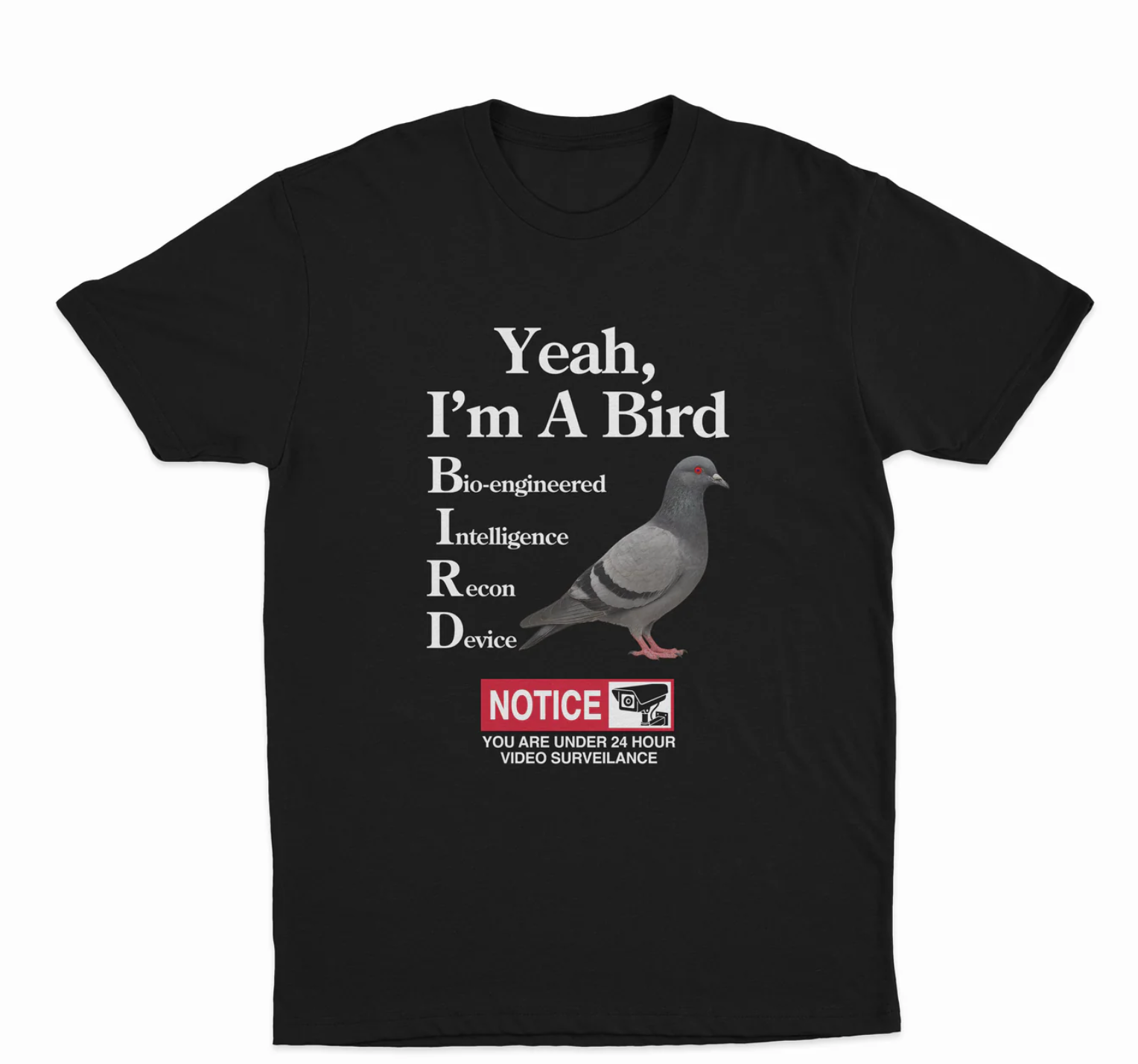 Yeah I'm A Bird T-Shirt