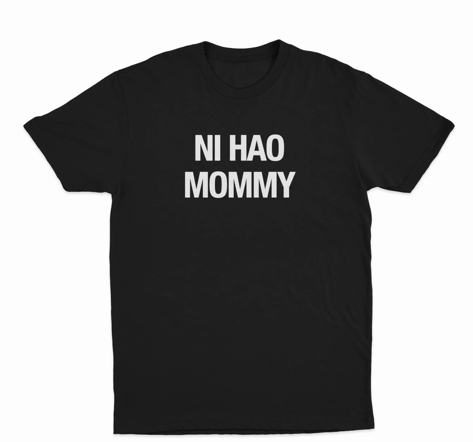 Ni Hao Mommy T-Shirt