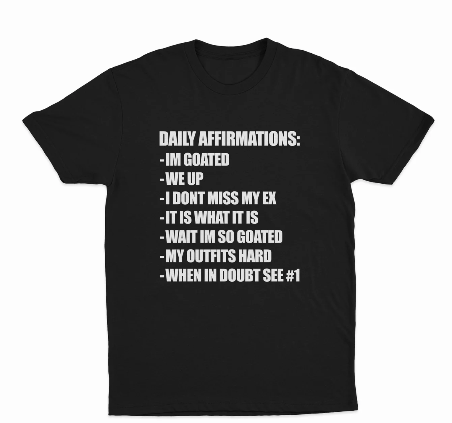 Daily Affirmations T-Shirt