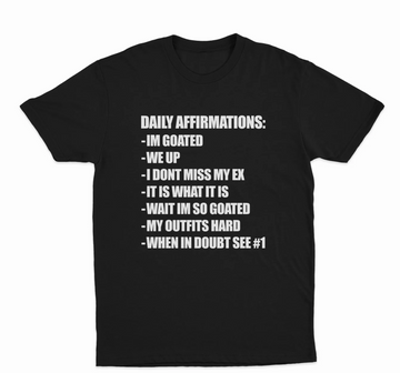 Daily Affirmations T-Shirt