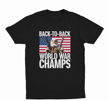 Back To Back World War Champs USA T-Shirt