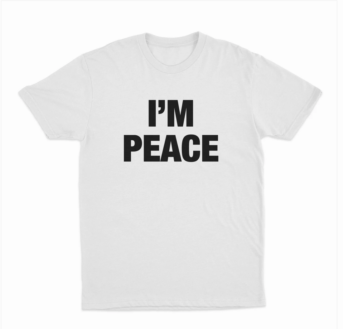 I'm Peace T-Shirt