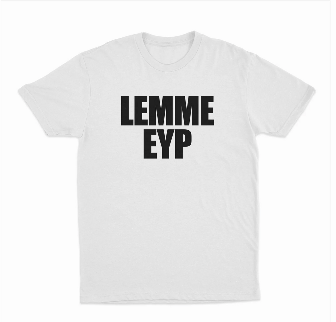 Lemme Eyp T-Shirt