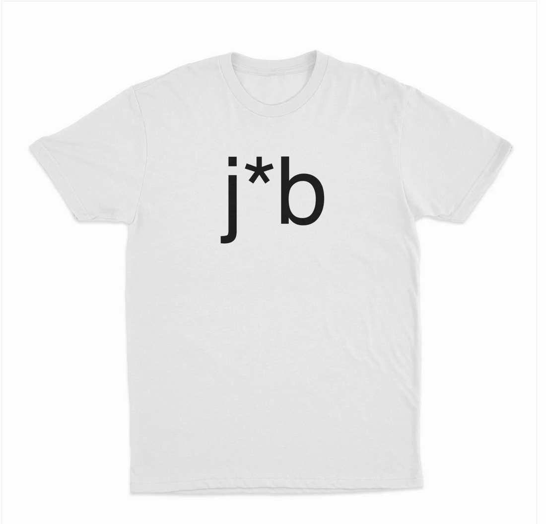 Job Censored T-Shirt