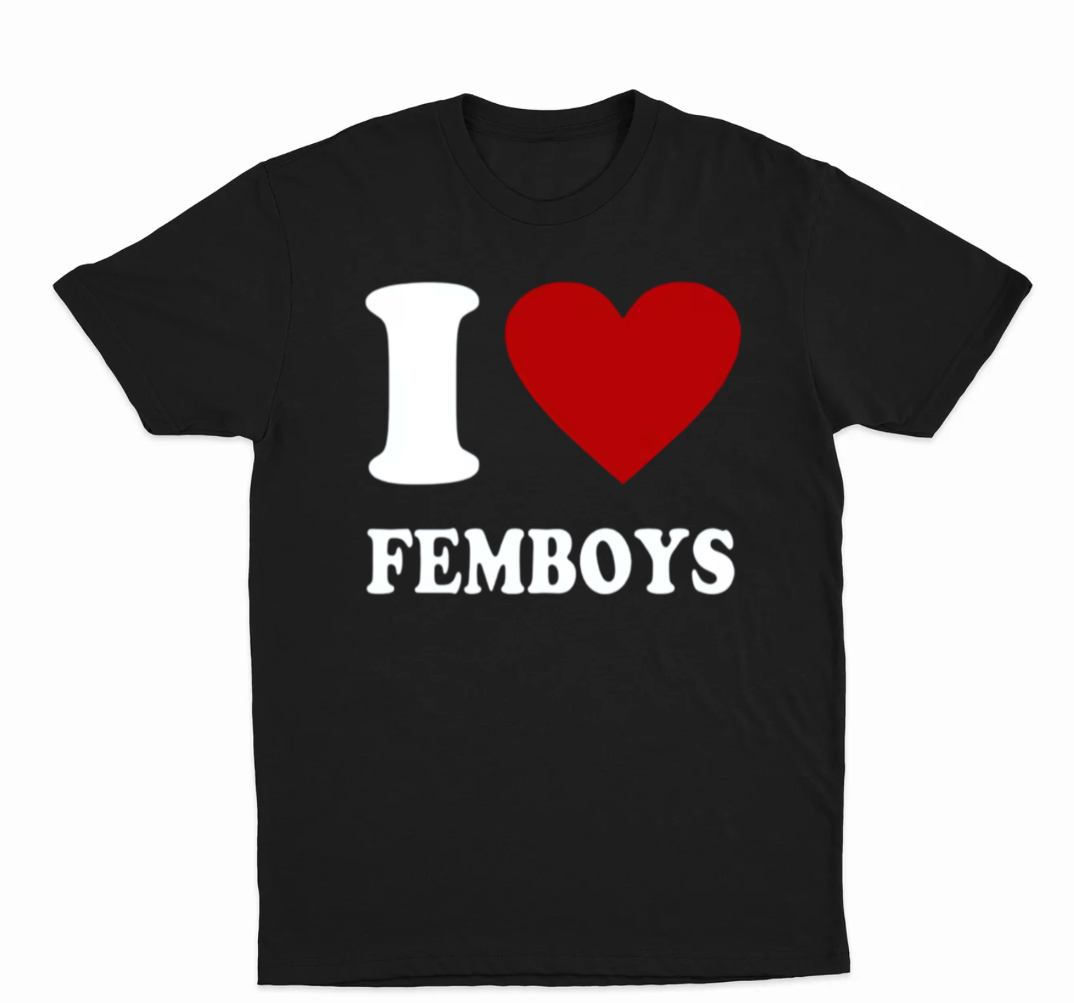 I Love Femboys T-Shirt